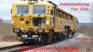 Bahnstrecke WilburgstettenNördlingen  Instandsetzung Feb 2024 [upl. by Ettenwahs114]