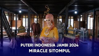 Video Profile Puteri Indonesia Jambi 2024  Miracle Sitompul [upl. by Kirsch643]