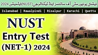 NUST Entry Test NET1 for UG Admissions Fall 2024  Complete Information about NUST Admission 2024 [upl. by Baoj818]