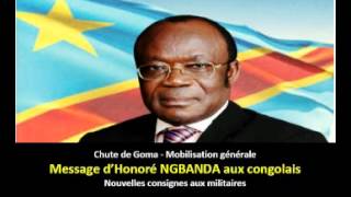 Mobilisation générale  Message dHonoré Ngbanda  Consigne aux militaires [upl. by Lavery]