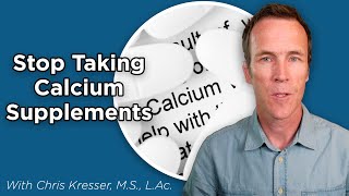 Why You Should Stop Taking Calcium Supplements [upl. by Yuma]