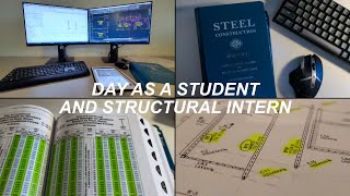 A Day in the Life of a Civil Structural Engineer Intern and Student [upl. by Eissehc]