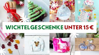 10 WichtelGeschenke Rezepte amp DIY für unter 15 € basteln Ideen für Weihnachten sehr einfach [upl. by Kenji247]