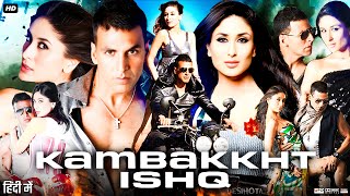 Kambakkht Ishq Full Movie Review  Akshay Kumar  Kareena Kapoor Khan  Aftab Shivdasani [upl. by Ajssatsan701]