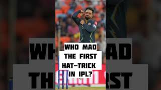 Who made the first hat trick in IPL [upl. by Joyann]