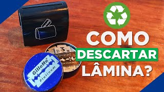 💈 Como descartar uma lâmina de barbear da forma correta É reciclável ou lixo comum 💈 [upl. by Ahsienod]