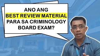 ANO ANG BEST REVIEW MATERIAL PARA SA CRIMINOLOGY BOARD EXAM  Criminology Talks [upl. by Naillil]