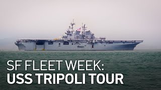 SF Fleet Week A Tour of the Brand New USS Tripoli [upl. by Tocs]