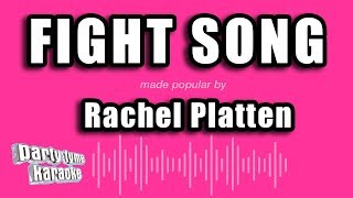 Rachel Platten  Fight Song Karaoke Version [upl. by Astto242]