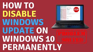 How to Disable Windows Update on Windows 10 Permanently [upl. by Reichel]