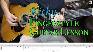 Kicky With Tab  Watch and Learn Fingerstyle Guitar Lesson [upl. by Tsirc]