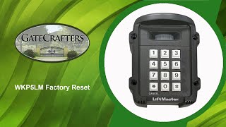 How To Reset LiftMaster WKP5LM Keypad to Factory Settings [upl. by Fennelly]