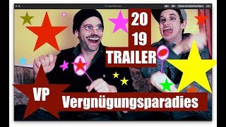 VERGNÜGUNGSPARADIES 2019 Trailer [upl. by Ariane]