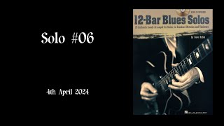 12Bar Blues Solos  Solo 06 [upl. by Keese547]