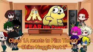 Class 1A reacts to Film Theory quotChikn Nuggit part 2quot [upl. by Velick]