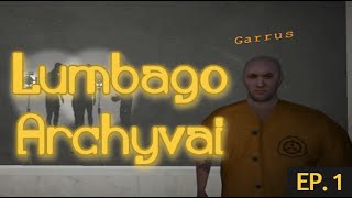 LMB Lumbago Archyvai  SCP Containment Breach EP1 [upl. by Darda]