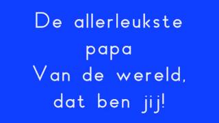 Karaoke Vaderdagliedje Papa Pap [upl. by Mungo]