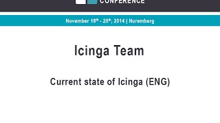 OSMC 2014 Current state of Icinga  Icinga Team [upl. by Anidnamra]