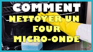 Comment nettoyer un four micro onde [upl. by Nallaf198]