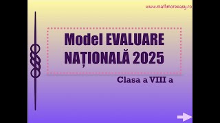 Model Evaluare Nationala 2025 [upl. by Iruj]