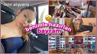 BAYRAMA BENIMLE HAZIRLANIN MINI KOZMETIK ALISVERISI VLOG Destina Kaya [upl. by Adnwahsal]