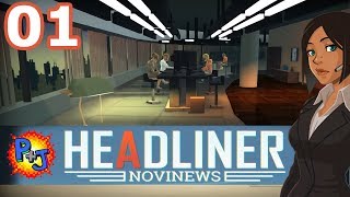 Lets Play Headliner NoviNews  Walkthrough Gameplay Episode 1 PJ [upl. by Eachern]