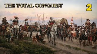 The Total Conquest  2  Menuda Cruzada [upl. by Saxe]