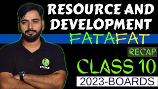 RESOURCES amp DEVELOPMENT  CLASS 10 GEOGRAPHY REVISION  FATAFAT [upl. by Legnaleugim]