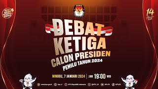 Debat Ketiga Calon Presiden Pemilu Tahun 2024 [upl. by Southworth886]