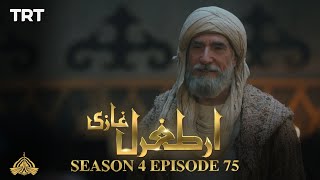 Ertugrul Ghazi Urdu  Episode 75  Season 4 [upl. by Ainevuol]