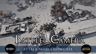 Total War Attila Mod Showcase  Battle Camera by Olennius [upl. by Rockey]