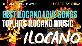 BEST ILOCANO LOVE SONGS  TOP HITS ILOCANO SONGS [upl. by Gussi]