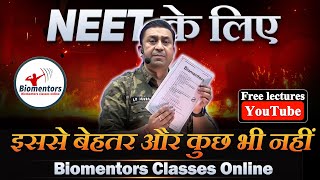 Free NEET lectures on YouTube l NEET 2025 l Biomentors online [upl. by Losse798]