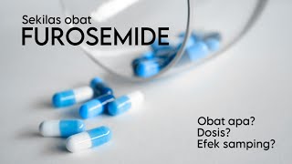 FUROSEMIDE OBAT APA URINE JADI BANYAK [upl. by Homer]