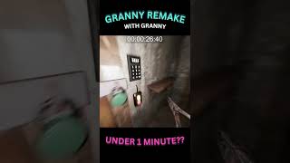 Granny REMAKE 1 minute SPEEDRUN  WITH GRANNY [upl. by Thorrlow]