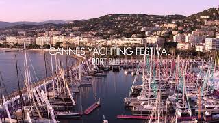 Cannes Yachting Festival  ouverture Port Canto [upl. by Schnurr317]