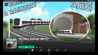 Itty Bitty Railway [upl. by Arette]