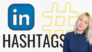 How To Use Hashtags On LinkedIn LinkedIn Hashtag Guide [upl. by Gipson]