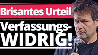 Eilmeldung Verfassungsgericht zerstört Habecks Klimaplan [upl. by Aihsinat]