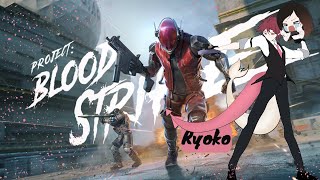 【Blood Strike】 Trying out new game CAUSE I AM A VARIETY STREAMER I think [upl. by Arata]