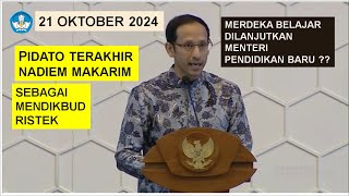 Pidato Terakhir Nadiem Makarim sebagai Mendikbudristek [upl. by Aicelet171]