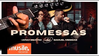 Como Tocar PROMESSAS  Samuel Messias e Sarah Beatriz  GUITARRA [upl. by Carlisle]