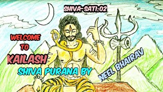 WELCOME to KAILASH Shiva Sati  02 Lord Shiva must Marry Shiva Purana Stories Neel Bhairav [upl. by Clerc]