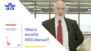 What is IATA’s Infectious Substances Shipping Guidelines Manual [upl. by Yhpos]