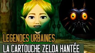 LEGENDES URBAINES  La cartouche Zelda Hantée [upl. by Rogerson404]