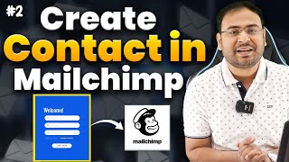 How to Create Email list on MailChimp Send Form data to Mailchimp  Email Marketing 2 [upl. by Alathia]