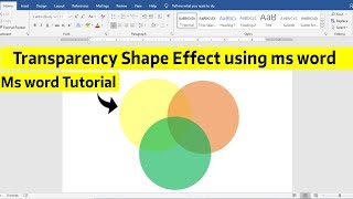 Transparency Shape Effect using ms word  Ms word tips amp trick Tutorial  transparent shape ms word [upl. by Aramo]