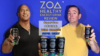 Zoa Energy Drink Review Healthy Energy drink by The Rock OriginalZoa Wild OrangeZoa Super Berry [upl. by Sibilla]