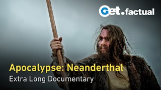 Neanderthal Apocalypse A Journey from Extinction to Genetic Legacy  Extra Long Documentary [upl. by Notniv]