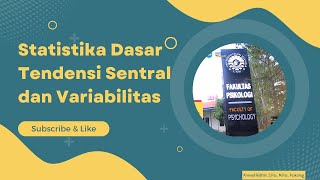 Statistika Dasar Tendensi Sentral dan Variabilitas [upl. by Llecrad]